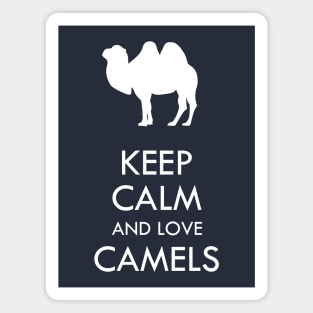 Keep calm and love camels Magnet